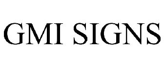 GMI SIGNS