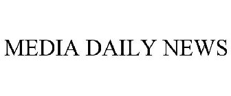 MEDIA DAILY NEWS