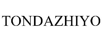 TONDAZHIYO