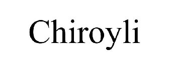 CHIROYLI