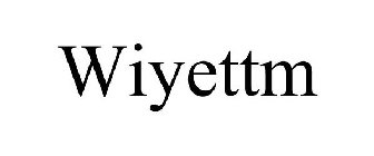 WIYETTM