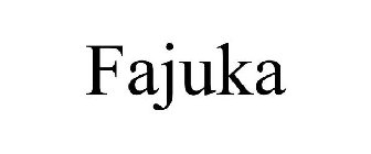 FAJUKA