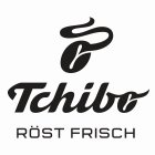 O TCHIBO RÖST FRISCH