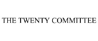THE TWENTY COMMITTEE