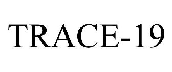 TRACE-19