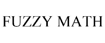 FUZZY MATH