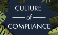 CULTURE OF COMPLIANCE