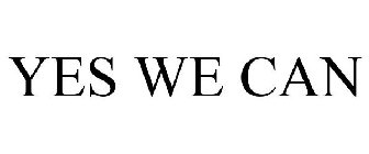YES WE CAN