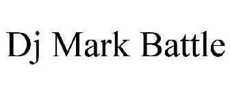 DJ MARK BATTLE