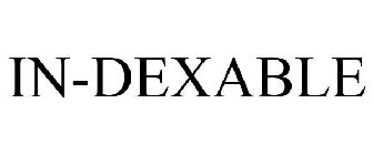 IN-DEXABLE