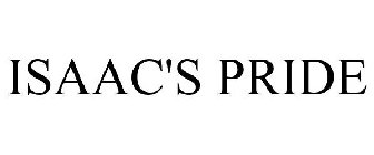 ISAAC'S PRIDE