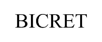 BICRET