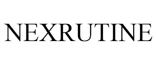 NEXRUTINE