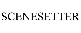 SCENESETTER