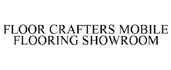 FLOOR CRAFTERS MOBILE FLOORING SHOWROOM
