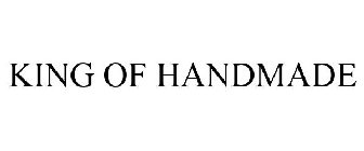 KING OF HANDMADE