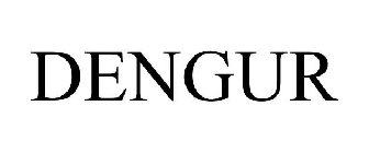 DENGUR