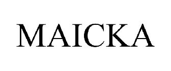 MAICKA