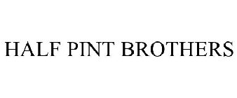 HALF PINT BROTHERS