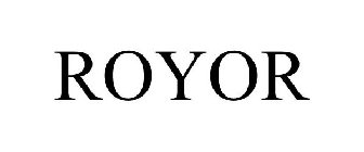 ROYOR