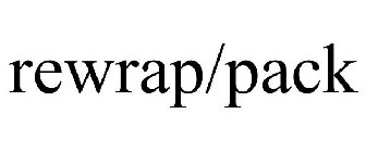 REWRAP/PACK
