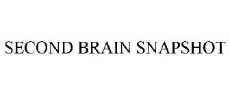 SECOND BRAIN SNAPSHOT