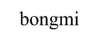 BONGMI