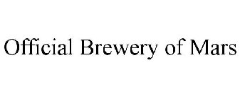 OFFICIAL BREWERY OF MARS