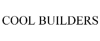 COOL BUILDERS