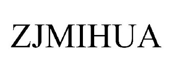 ZJMIHUA