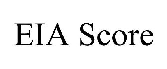 EIA SCORE
