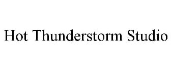HOT THUNDERSTORM STUDIO