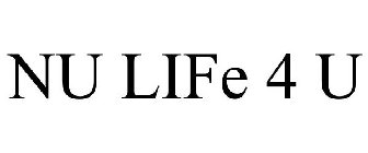 NEW LIFE 4 U