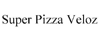 SUPER PIZZA VELOZ