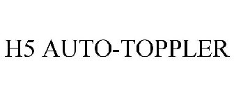 H5 AUTO-TOPPLER