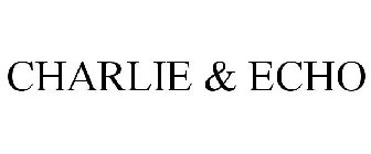 CHARLIE & ECHO