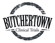 BUTCHERTOWN CLINICAL TRIALS