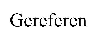 GEREFEREN