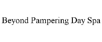 BEYOND PAMPERING DAY SPA