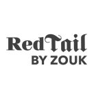 REDTAIL BY ZOUK