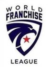 WORLD FRANCHISE LEAGUE