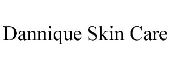 DANNIQUE SKIN CARE