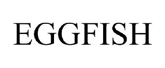 EGGFISH