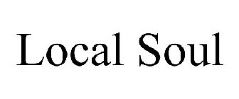 LOCAL SOUL