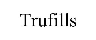 TRUFILLS