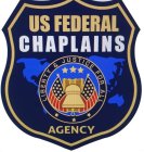 US FEDERAL CHAPLAINS AGENCY LIBERTY & JUSTICE FOR ALL