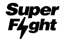 SUPER FGHT