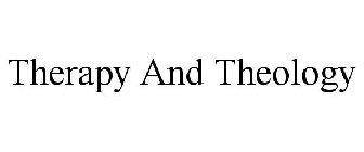 THERAPY AND THEOLOGY