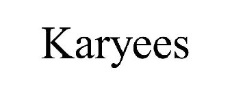 KARYEES