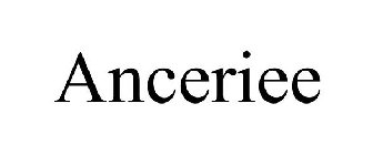 ANCERIEE